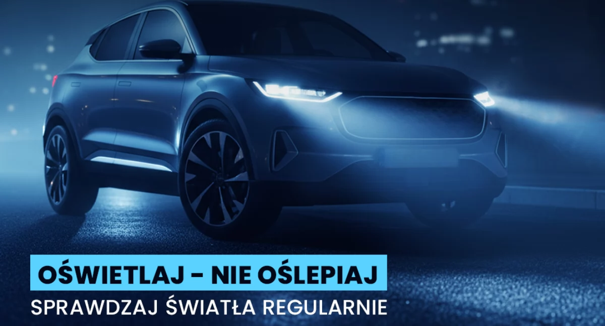 Policja, „Twoje światła Nasze bezpieczeństwo” - zdjęcie, fotografia