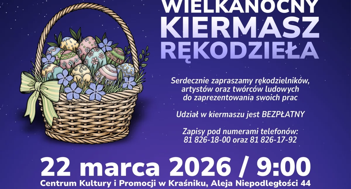 Kultura, Wielkanocny Kiermasz Rękodzieła Powiat zaprasza wystawców! - zdjęcie, fotografia