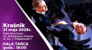 Suknie, fraki, światła i muzyka… czyli prawdziwe święto tańca towarzyskiego w Kraśniku! 